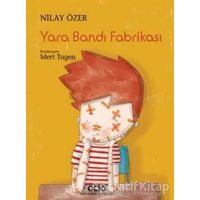 Yara Bandı Fabrikası - Nilay Özer - Yapı Kredi Yayınları