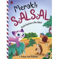 Meraklı Salsal 6: Kedi Zeytuna Ne Oldu? - Asiye Aslı Aslaner - Timaş Çocuk