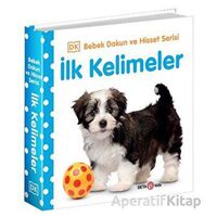 İlk Kelimeler / 0-2 Yaş Bebek Dokun Hisset - Kolektif - Beta Kids