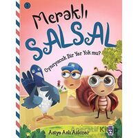 Meraklı Salsal 3: Oynayacak Bir Yer Yok Mu? - Asiye Aslı Aslaner - Timaş Çocuk