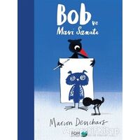 Bob ve Mavi Sanatı - Marion Deuchars - FOM Kitap