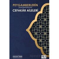 Peygamberlerin Cefakar Aileleri - Hakan Öner - Semerkand Aile Yayınları