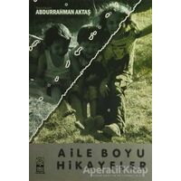 Aile Boyu Hikayeler - Abdurrahman Aktaş - Okuyorum Yayınları