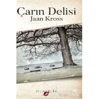 Çarın Delisi - Jaan Kross - Olasılık Yayınları