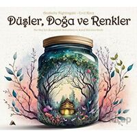 Düşler, Doğa ve Renkler - Erol Kara - Kuzey Yayınları