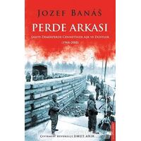Perde Arkası - Jozef Banas - Destek Yayınları