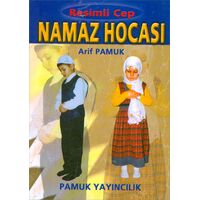 Resimli Namaz Hocası (Namaz-015) - Arif Pamuk - Pamuk Yayıncılık