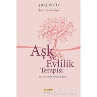Aşk ve Evlilik Terapisi - Jürg Willi - Kaknüs Yayınları