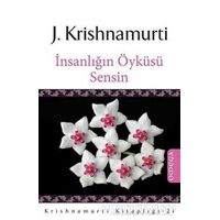 İnsanlığın Öyküsü Sensin - J. Krishnamurti - Omega