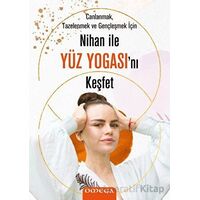 Nihan ile Yüz Yogasını Keşfet - Nihan Büyükaksu - Omega