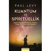 Kuantum ve Spiritu¨ellik - Paul Levy - Omega