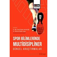 Spor Bilimlerinde Multidisipliner Güncel Araştırmalar