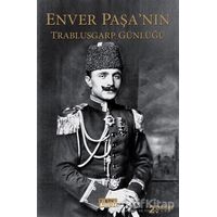 Enver Paşanın Trablusgarp Günlüğü - Kolektif - Tarih ve Kuram Yayınevi