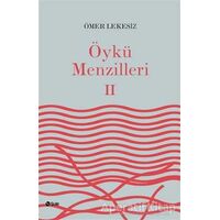 Öykü Menzilleri 2 - Ömer Lekesiz - Şule Yayınları