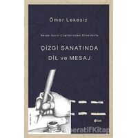 Çizgi Sanatında Dil ve Mesaj - Ömer Lekesiz - Şule Yayınları