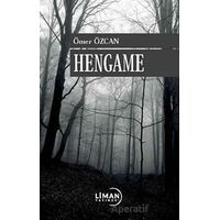 Hengame - Ömer Özcan - Liman Yayınevi
