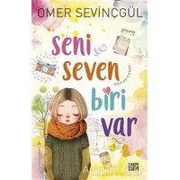 Seni Seven Biri Var - Ömer Sevinçgül - Carpe Diem Kitapları