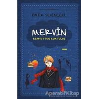 Mervin - Esaretten Kurtuluş 2 - Ömer Sevinçgül - Carpe Diem Kitapları