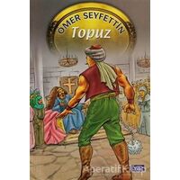 Topuz - Ömer Seyfettin - Parıltı Yayınları