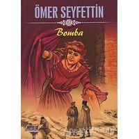 Bomba - Ömer Seyfettin - Parıltı Yayınları