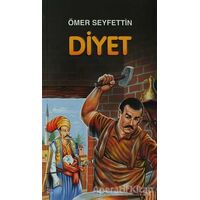 Diyet - Ömer Seyfettin - Akçağ Yayınları