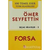 Forsa - Ömer Seyfettin - Babıali Kültür Yayıncılığı
