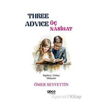 Three Advice - Üç Nasihat - Ömer Seyfettin - Gece Kitaplığı