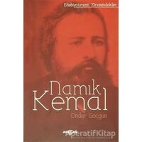 Edebiyatımızın Zirvesindekiler Namık Kemal - Önder Göçgün - Akçağ Yayınları