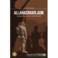 Allahaısmarladık - İbrahim Naci - Yeditepe Yayınevi