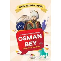 Gaziler Çağının Padişahı Osman Bey - Emrah Bilge Merdivan - Mevsimler Kitap