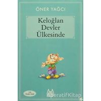 Keloğlan Devler Ülkesinde - Öner Yağcı - Arkadaş Yayınları