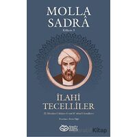 İlahi Tecelliler - Molla Sadra - Önsöz Yayıncılık