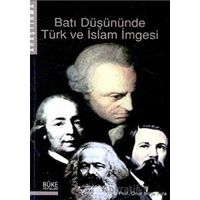 Batı Düşününde Türk ve İslam İmgesi - Onur Bilge Kula - Büke Yayınları