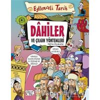 Dahiler ve Çılgın Yöntemleri - Nefise Atçakarlar - Eğlenceli Bilgi Yayınları