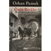 Öteki Renkler - Orhan Pamuk - Yapı Kredi Yayınları