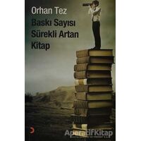 Baskı Sayısı Sürekli Artan Kitap - Orhan Tez - Cinius Yayınları