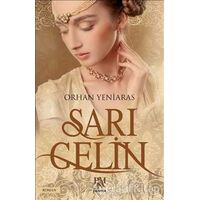 Sarı Gelin - Orhan Yeniaras - Panama Yayıncılık