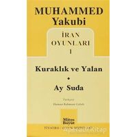 İran Oyunları 1: Kuraklık ve Yalan - Ay Suda - Muhammed Yakubi - Mitos Boyut Yayınları