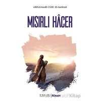 Mısırlı Hacer - Abdülhamid Cude Es-Sahhar - İnkılab Yayınları