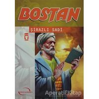 Bostan - Şirazlı Şeyh Sadi - Timaş Çocuk