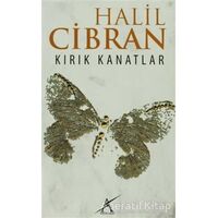 Kırık Kanatlar - Halil Cibran - Avrupa Yakası Yayınları