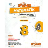 8.Sınıf Matematik Spoiler A Kitap Soru Bankası Spoiler Yayınları