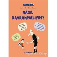 Filozof Çocuk : Nasıl Davranmalıyım? - Oscar Brenifier - Tudem Yayınları