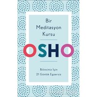 Bir Meditasyon Kursu - Osho (Bhagwan Shree Rajneesh) - Butik Yayınları
