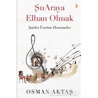 Şuaraya Elhan Olmak - Osman Aktaş - Cinius Yayınları