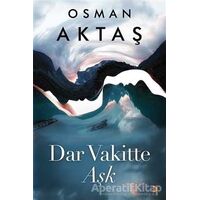 Dar Vakitte Aşk - Osman Aktaş - Cinius Yayınları