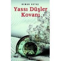 Yassı Düşler Kovanı - Osman Aktaş - Gece Kitaplığı