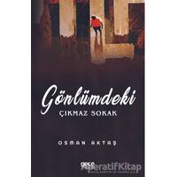 Gönlümdeki Çıkmaz Sokak - Osman Aktaş - Gece Kitaplığı