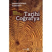 Tarihi Coğrafya - Osman Gümüşçü - Yeditepe Yayınevi