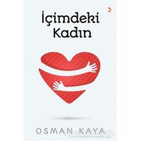 İçimdeki Kadın - Osman Kaya - Cinius Yayınları